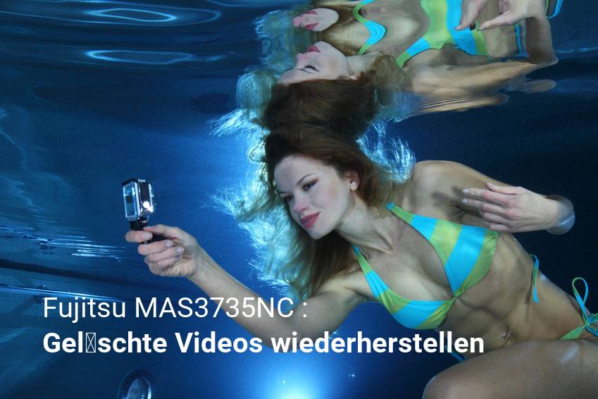 Wiederherstellen gelöschter Video-Dateien und Filme von Fujitsu MAS3735NC 